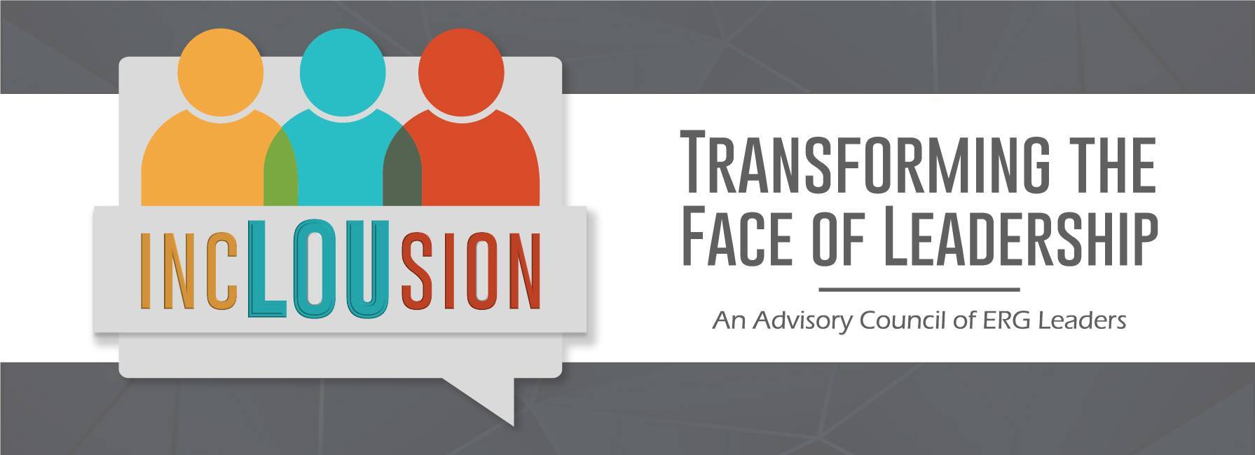 IncLOUsion, ERG Advisory Council